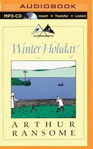 Winter Holiday by Arthur Ransome