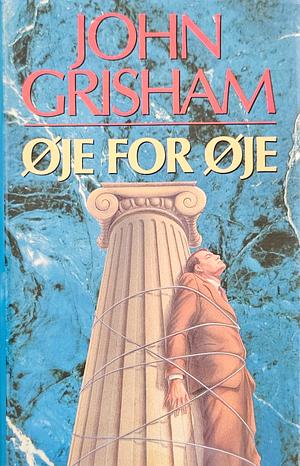 Øje for øje by John Grisham