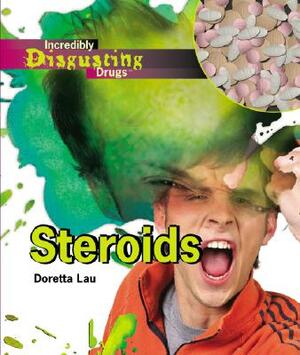 Steroids by Doretta Lau