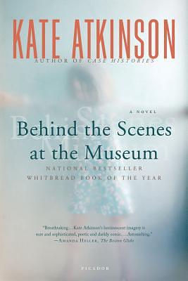 Behind the Scenes at the Museum by Kate Atkinson