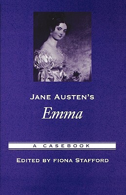 Jane Austen's Emma: A Casebook by 