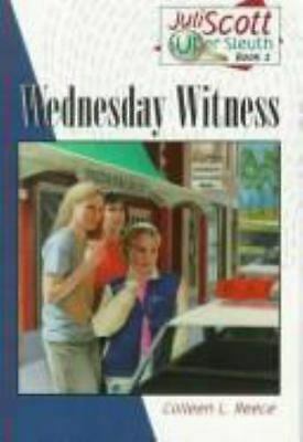 Wednesday Witness by Colleen L. Reece