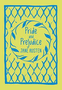 Pride and Prejudice by Jane Austen