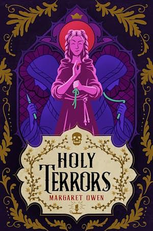 Holy Terrors by Margaret Owen