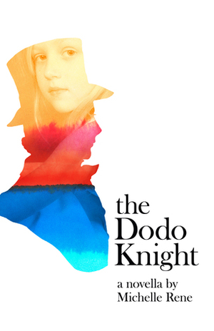 The Dodo Knight by Michelle Rene