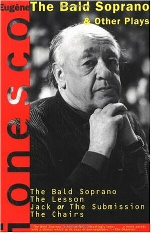 Bald Soprano And Other Plays by Eugène Ionesco