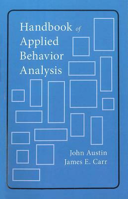 Handbook of Applied Behavior Analysis by 