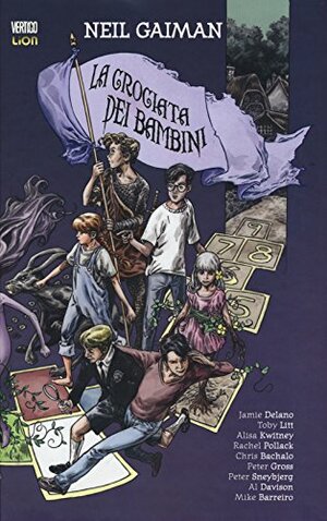 La crociata dei bambini by Alisa Kwitney, Rachel Pollack, Jamie Delano, Neil Gaiman, Toby Litt