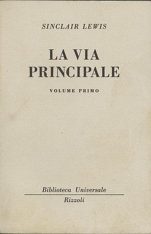 La via principale by Sinclair Lewis, Sinclair Lewis