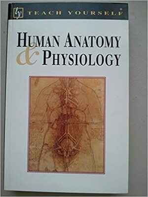 Human Anatomy and Physiology by David LeVay