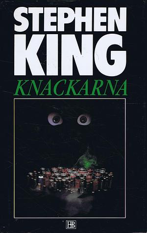 Knackarna by Stephen King