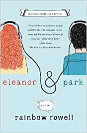 Eleanor & Park by Rainbow Rowell