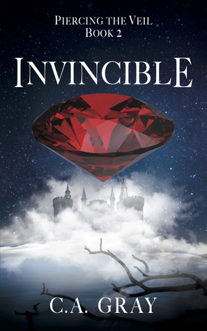 Invincible by C.A. Gray