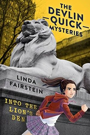 Into the Lion's Den by Linda Fairstein