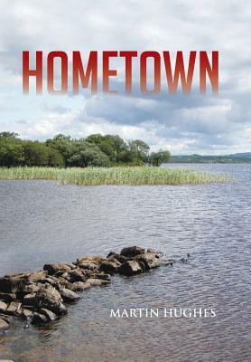 Hometown by Martin Hughes