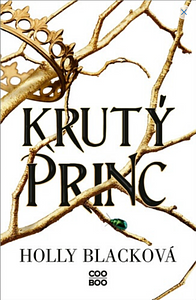 Krutý princ by Holly Black