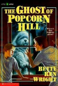 The Ghost of Popcorn Hill by Betty Ren Wright