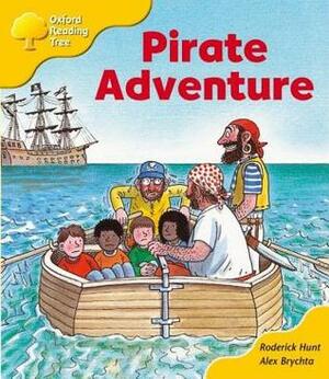 Pirate Adventure by Alex Brychta, Roderick Hunt