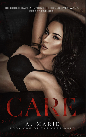 Care by A. Marie