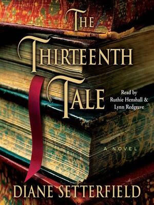 The Thirteenth Tale by Diane Setterfield