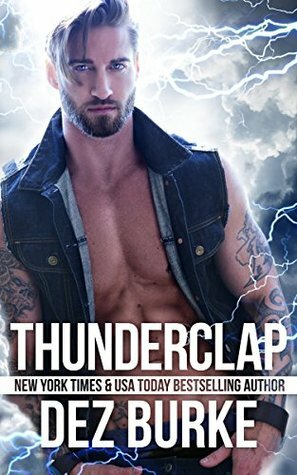 Thunderclap by Dez Burke
