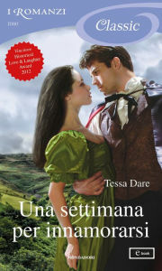 Una settimana per innamorarsi by Tessa Dare