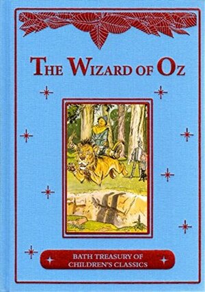 The Wizard of Oz Baht Treasury by L. Frank Baum