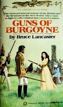 Guns of Burgoyne by Bruce Lancaster