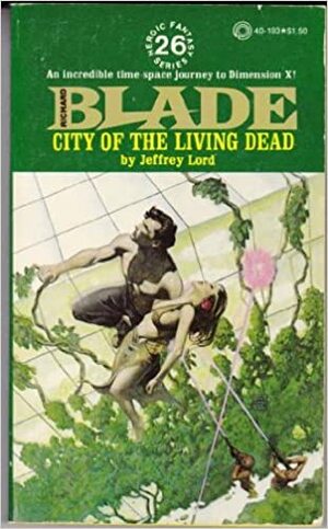 City of the Living Dead by Jeffrey Lord