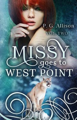 Missy Goes to West Point by P. G. Allison