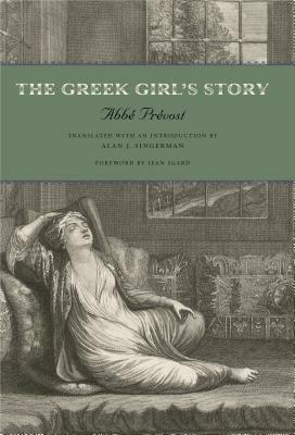 The Greek Girl's Story by Abbé Prévost