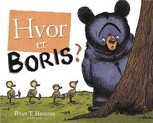 Hvor er Boris? by Ryan T. Higgins