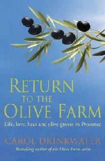 Return to the Olive Farm by Carol Drinkwater