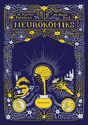 Neurokomiks by Hana Ros, Matteo Farinella