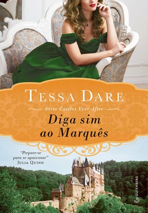 Diga sim ao Marques - Serie Castles Ever After by Tessa Dare