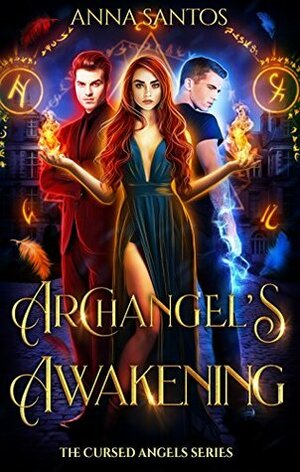 Archangel's Awakening by Anna Santos