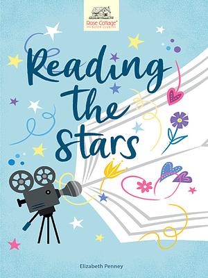 Reading The Stars by Elizabeth Penney