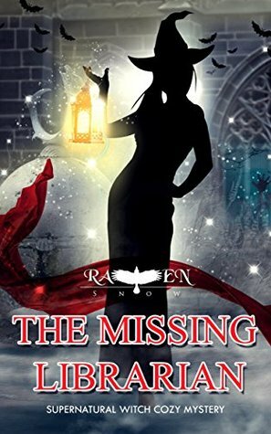 The Missing Librarian by Raven Snow