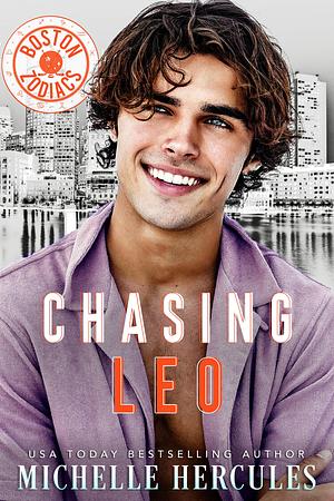 Chasing Leo by Michelle Hercules