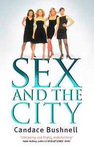 Sex and the City by Candace Bushnell