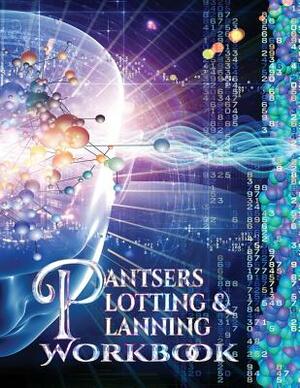 Pantsers Plotting & Planning Workbook 25 by Tiffany M. Fox Fox, Deena Rae Schoenfeldt