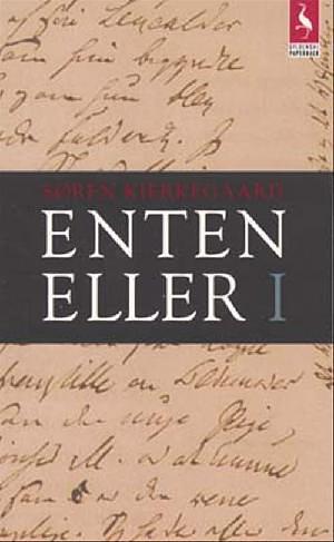 Enten-eller, Volume 1 by Søren Kierkegaard