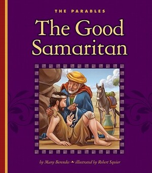 The Good Samaritan by Mary Berendes