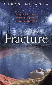 Fracture by Megan Miranda