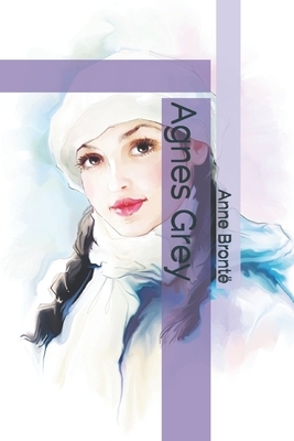 Agnes Grey by Anne Brontë