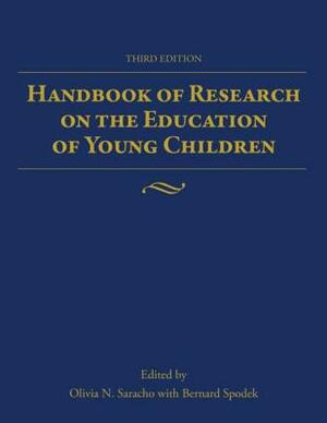 Handbook of Research on the Education of Young Children by 