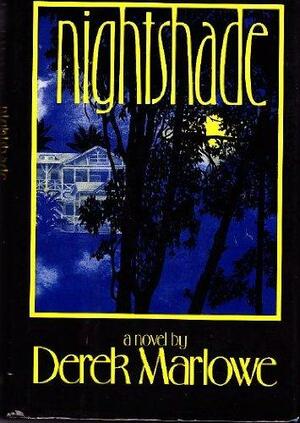 Nightshade by Derek Marlowe