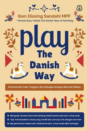 Play The Danish Way by Iben Dissing Sandahl
