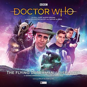 Doctor Who: The Flying Dutchman / Displaced by Gemma Arrowsmith
