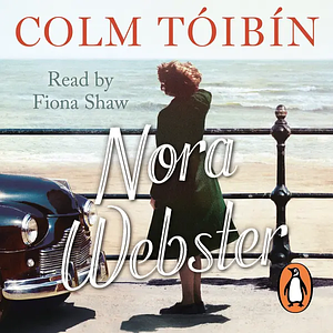 Nora Webster by Colm Tóibín